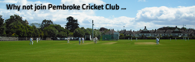 Why not join Pembroke Cricket Club ...